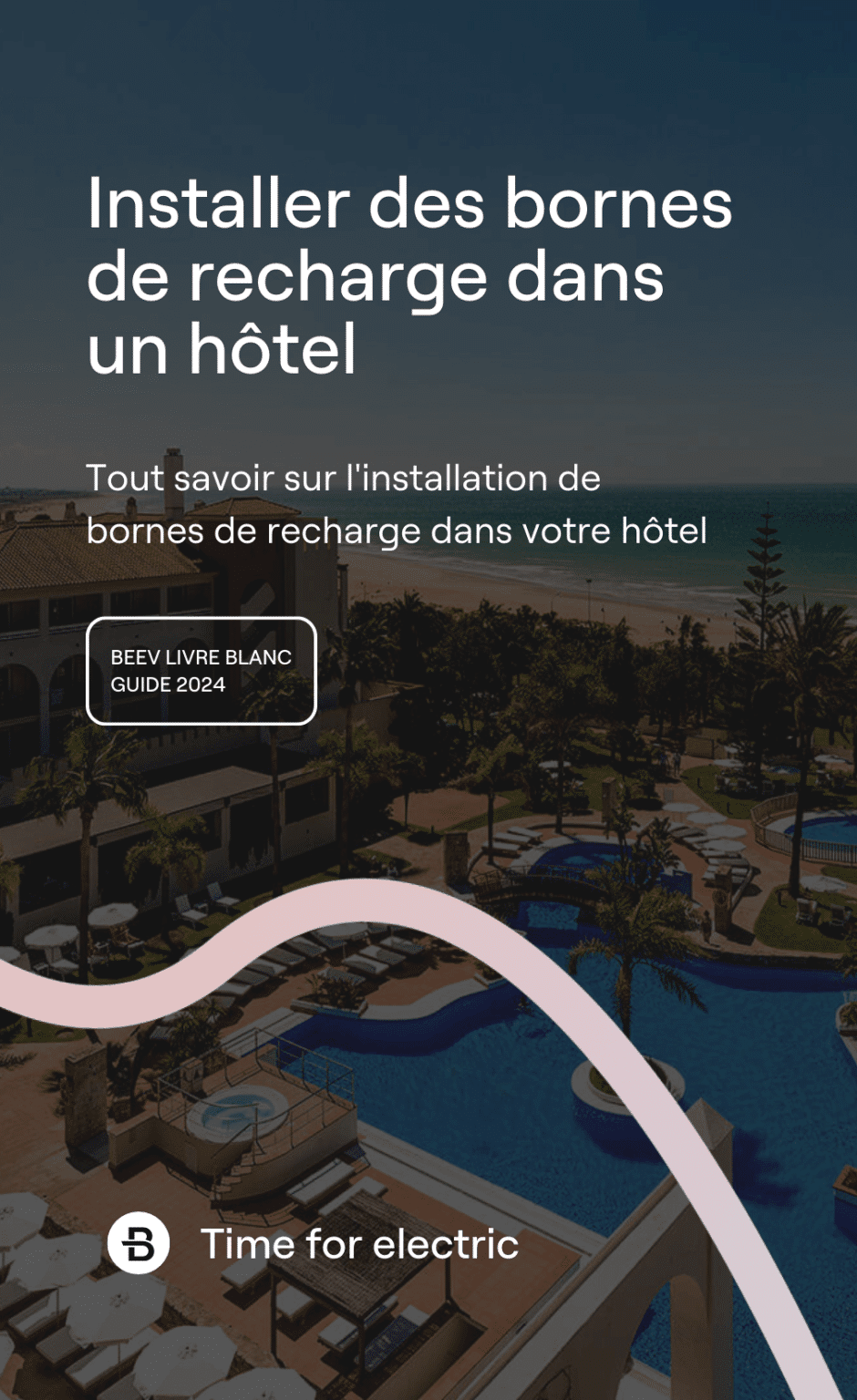 Installer des bornes de recharge dans un hôtel