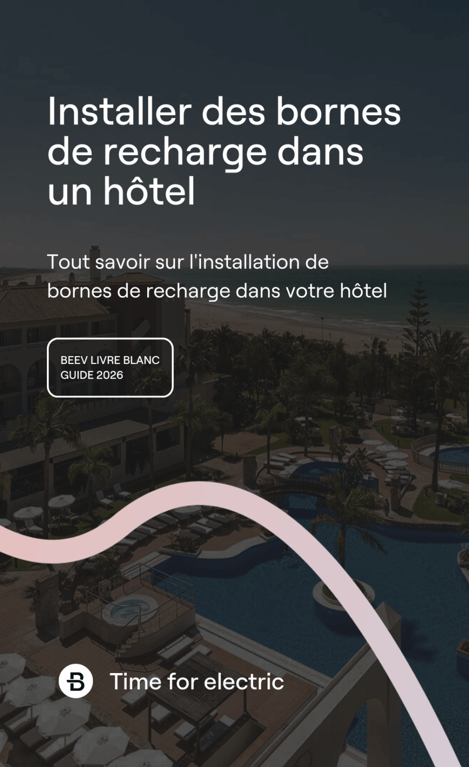 Installer des bornes de recharge dans un hôtel