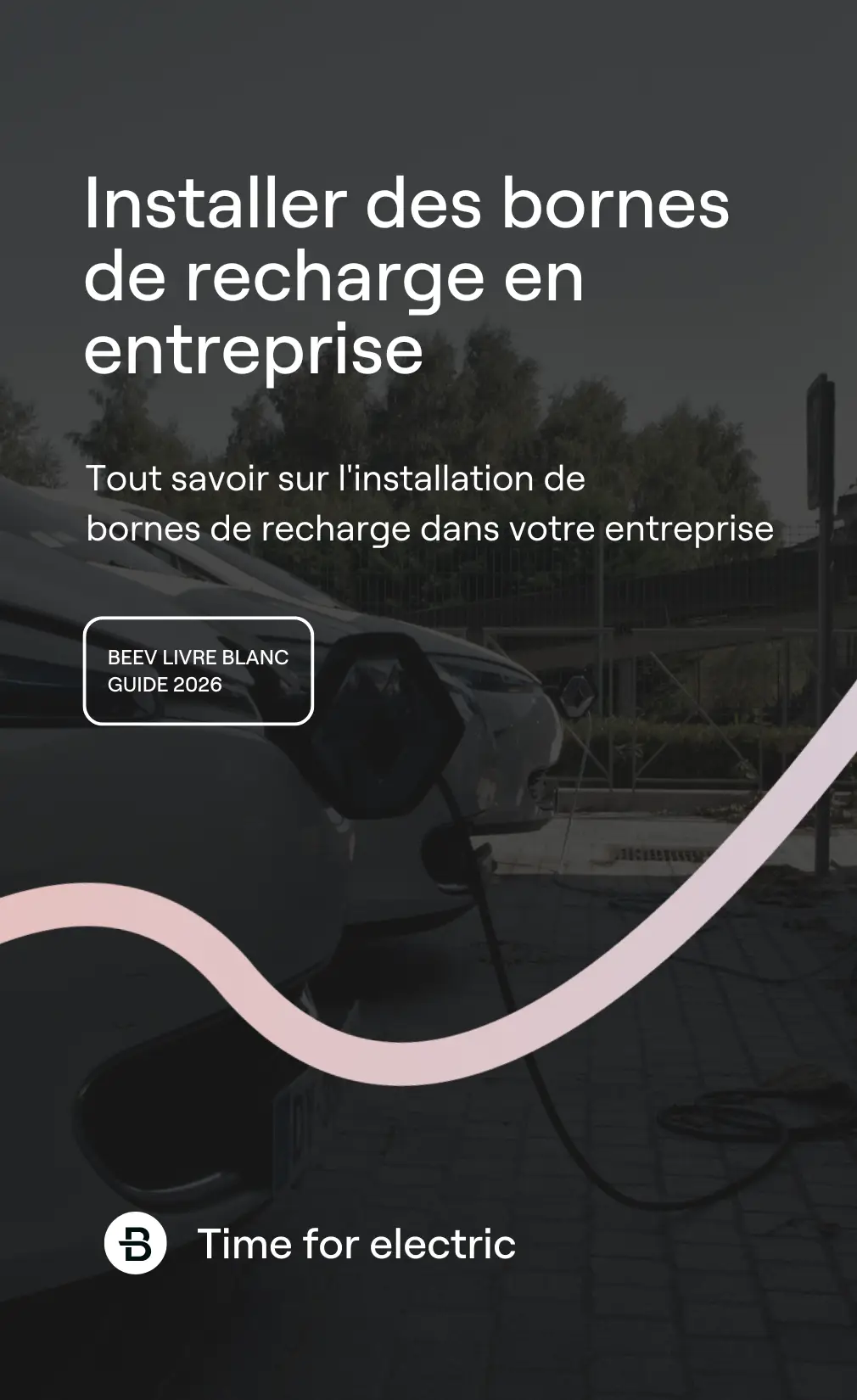Installer des bornes de recharge en entreprise