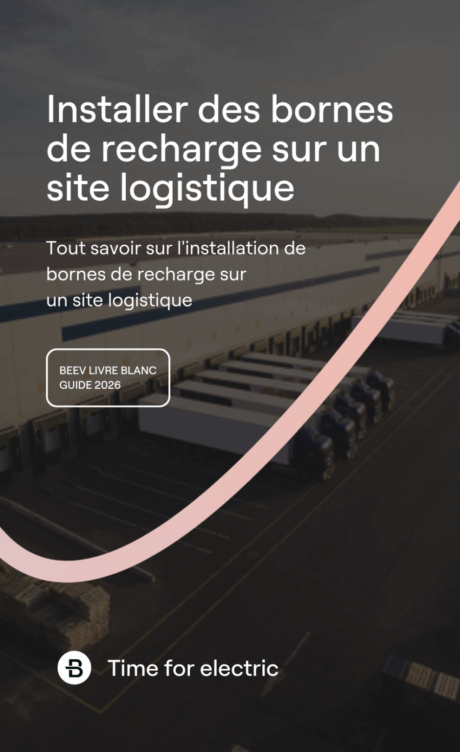 Installer des bornes de recharge sur un site logistique